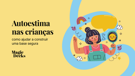Autoestima nas crianças: como ajudar a construir uma base segura