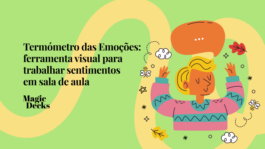 Termómetro das Emoções: ferramenta visual para trabalhar sentimentos em sala de aula