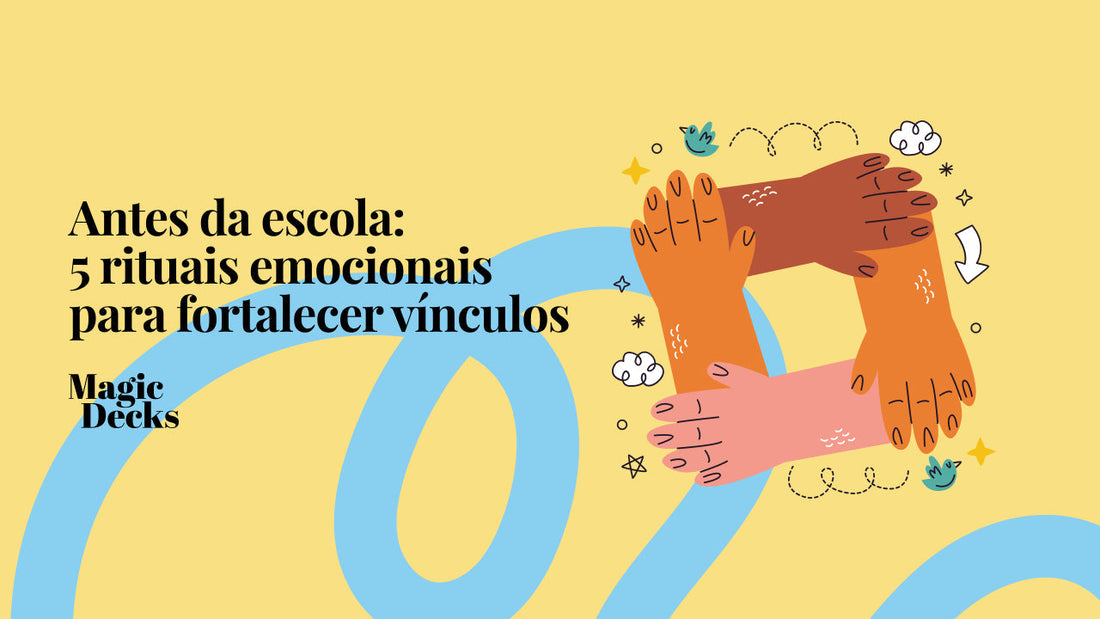Antes da escola: 5 rituais emocionais para fortalecer vínculos